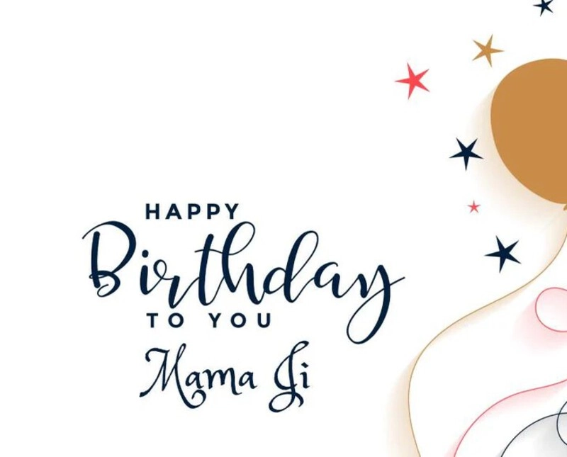 funny birthday wishes for mama ji in english