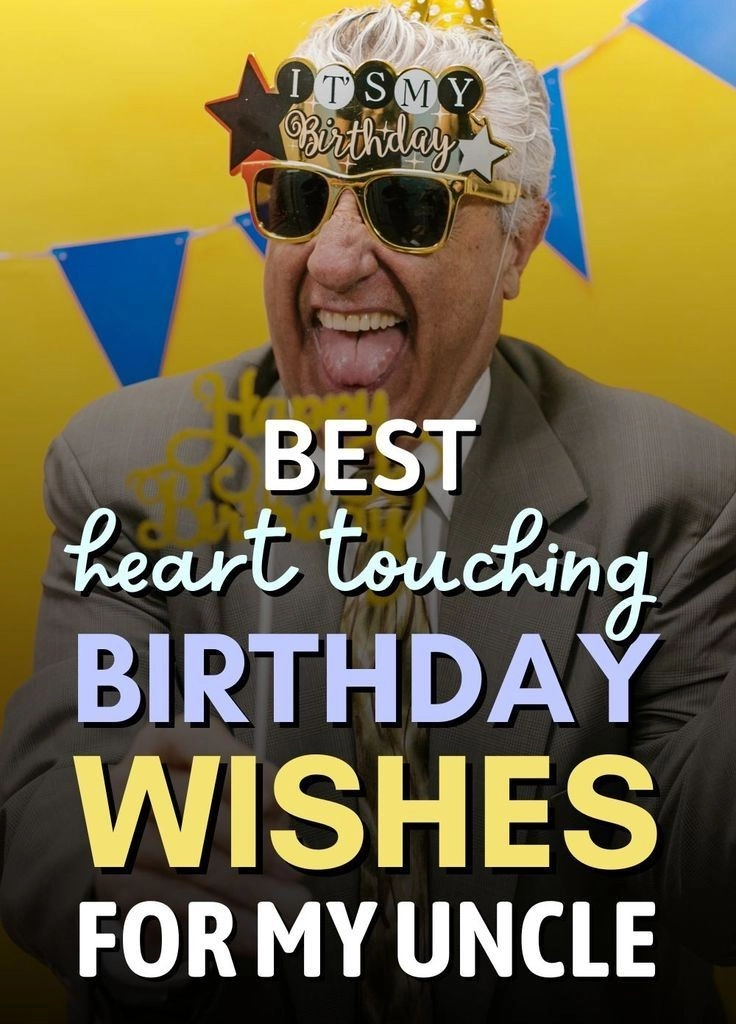 funny happy birthday wishes for uncle