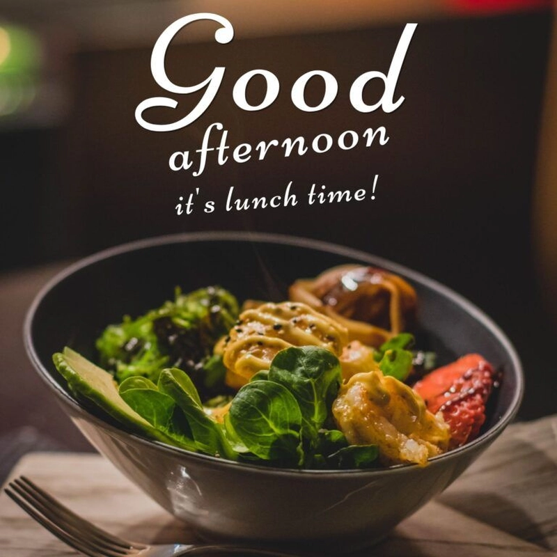 good afternoon lunch images with quotes
