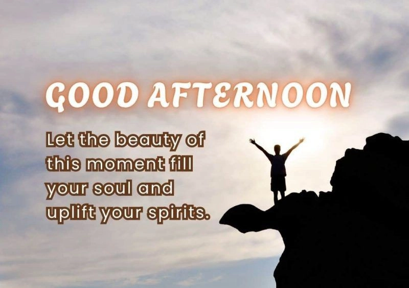 good afternoon quotes inspirational