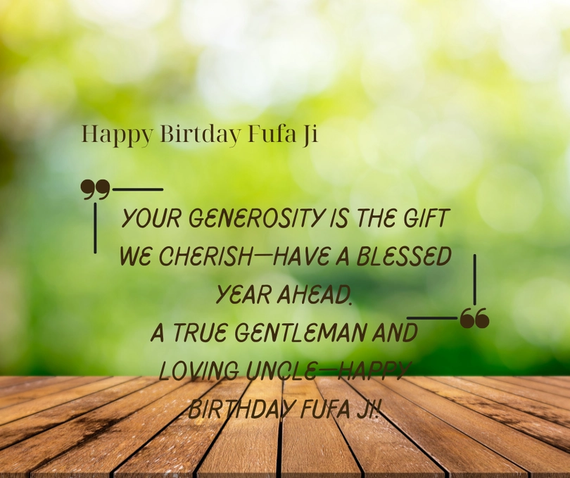 happy birthday quotes for fufa ji