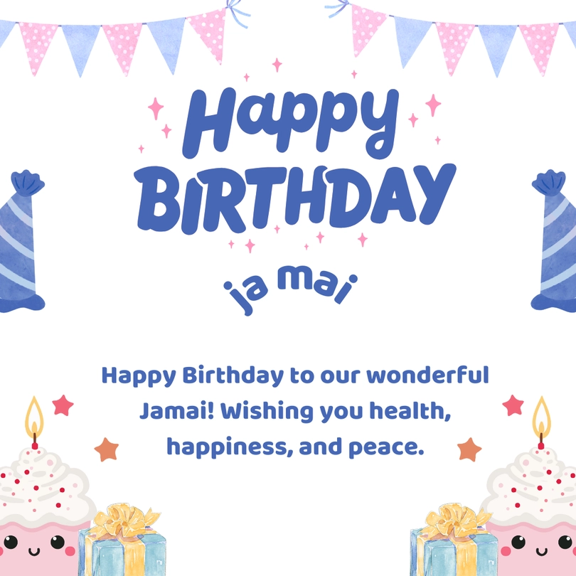 happy birthday to jamai